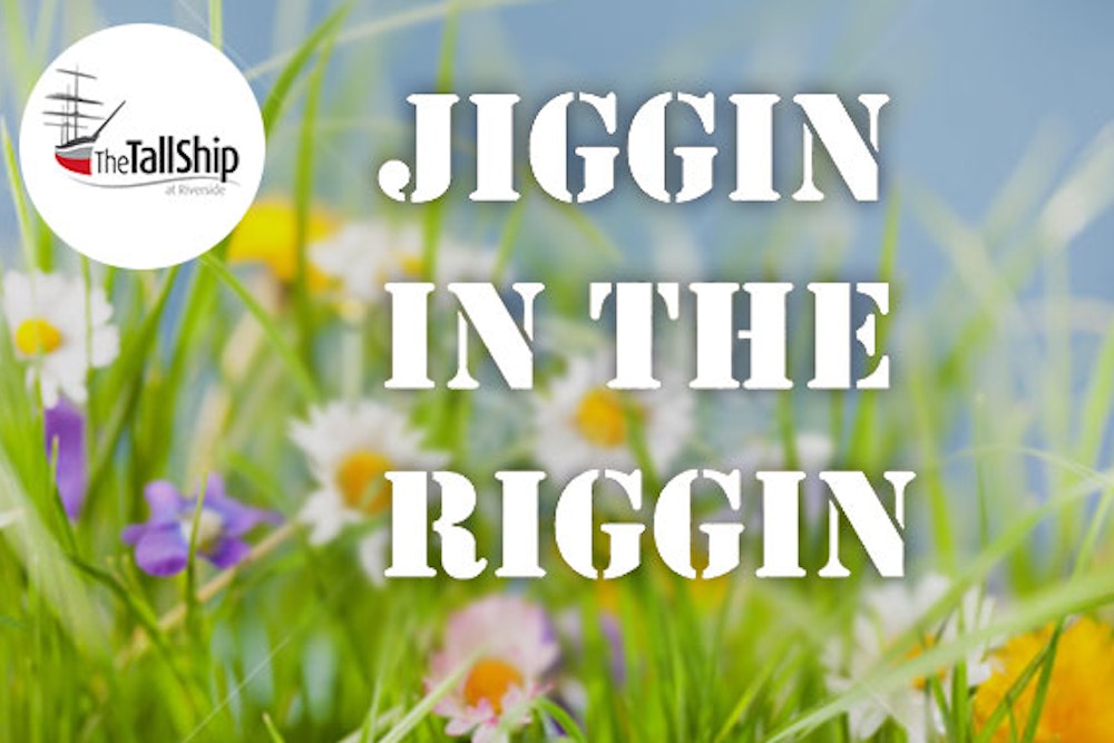 Jiggin in the Riggin: Spring Special