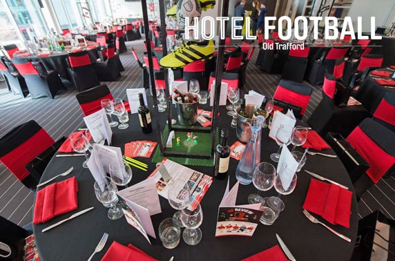 Match day hospitality at Hotel Football, Old Trafford