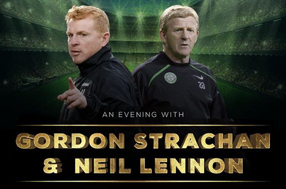 An Evening with Neil Lennon & Gordon Strachan