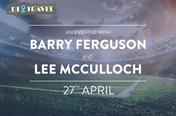 An Evening with Barry Ferguson and Lee McCulloch 