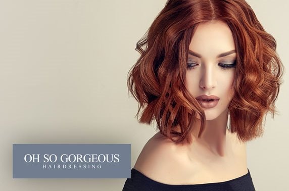 Award-winning cut & blow dry, Oh So Gorgeous Hairdressing