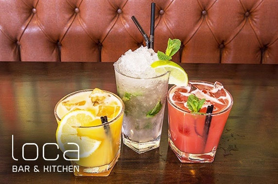 Dinner & drinks at Loca Bar & Kitchen