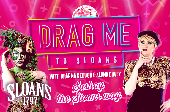Live drag show & cocktails, Sloans