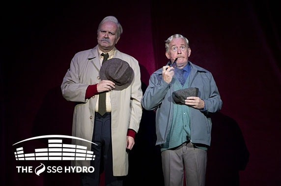 Still Game: Live, evening performance SSE Hydro - £29pp