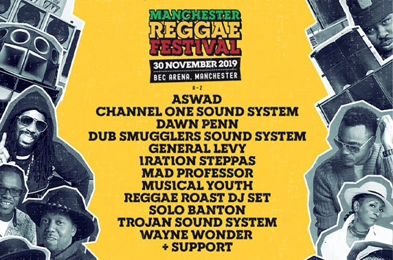 Reggae festival, Manchester - £14.50pp