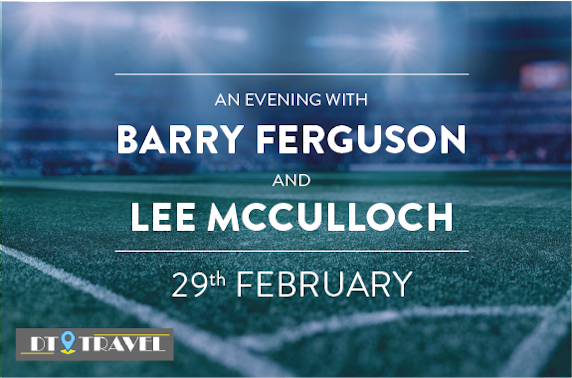 An Evening with Barry Ferguson and Lee McCulloch