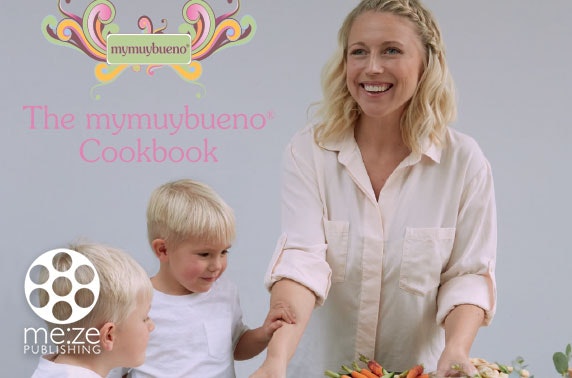 mymuybueno Cook Book by Justine Murphy