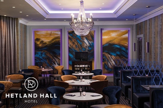 4* Hetland Hall Hotel stay