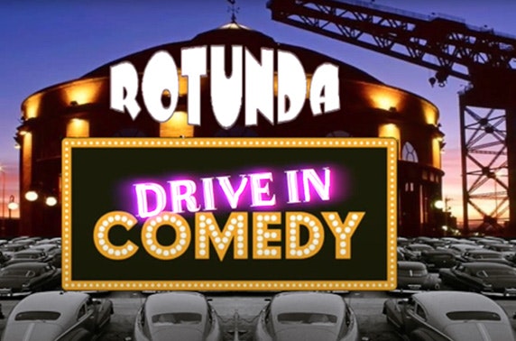 Rotunda Comedy Club drive in