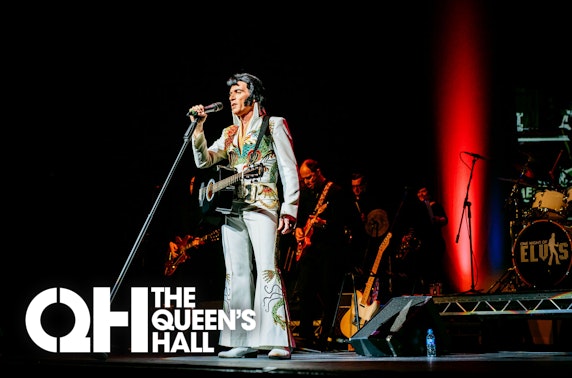 One Night of Elvis at The Queens Hall