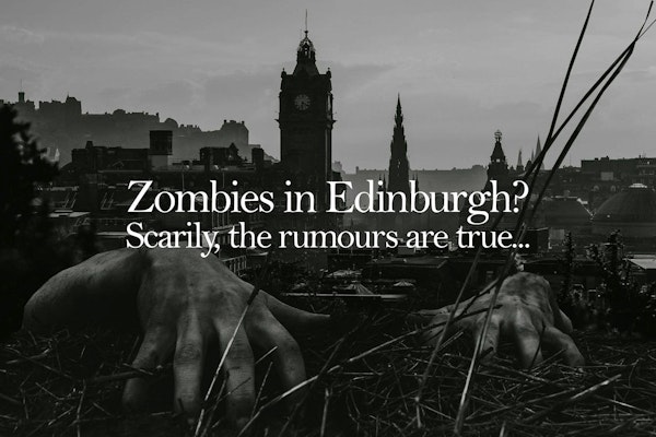 Edinburgh Zombie Experience