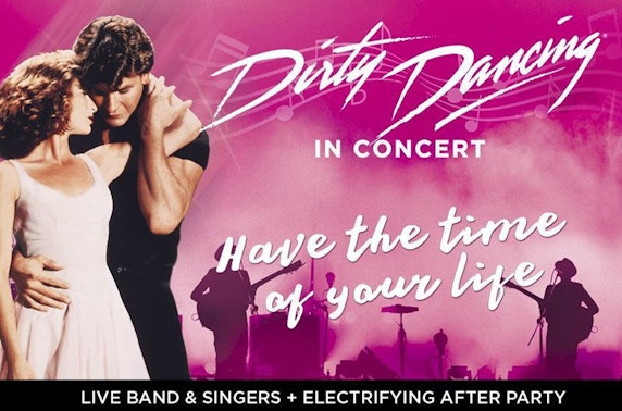 Dirty Dancing, Glasgow Royal Concert Hall