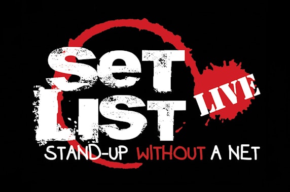 Set List: Stand-up Without a Net at The Fringe