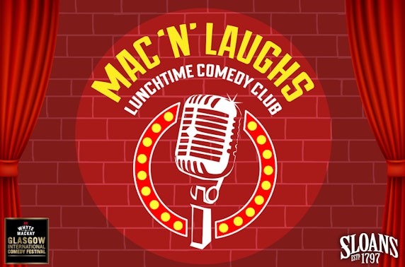 Mac 'N' Laughs, Sloans