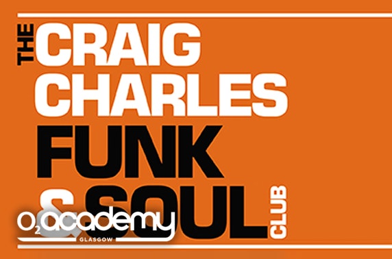 Craig Charles Funk & Soul House Party, O2 Academy Glasgow