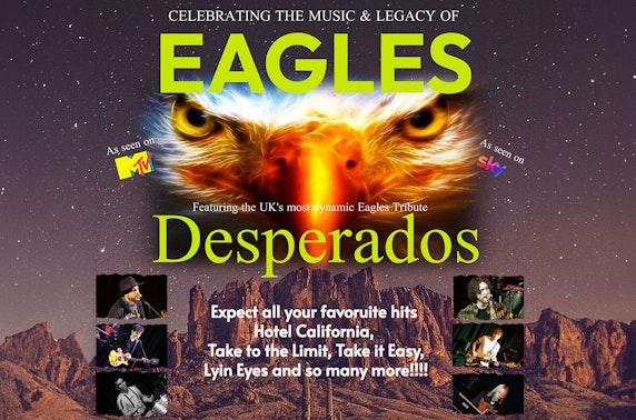 Desperados - Eagles Tribute, Whitehall Theatre