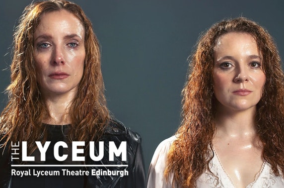 Two Sisters, Royal Lyceum Theatre