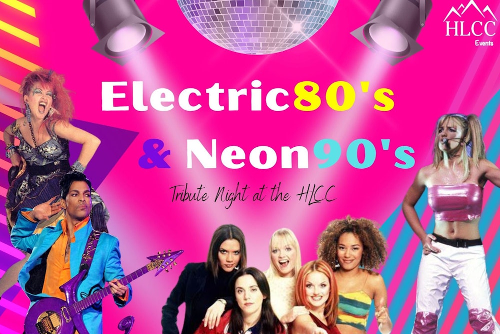 Electric 80's & Neon 90's Tribute Night